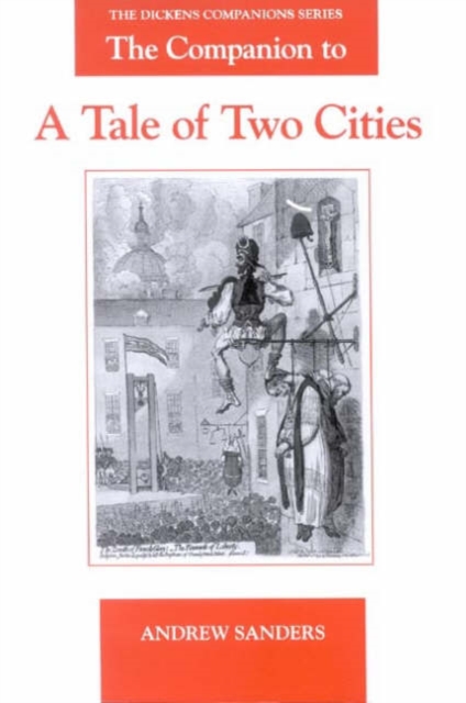 The Companion to A Tale of Two Cities, Paperback / softback Book