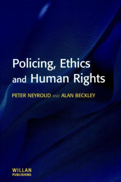 Policing, Ethics and Human Rights, Paperback / softback Book