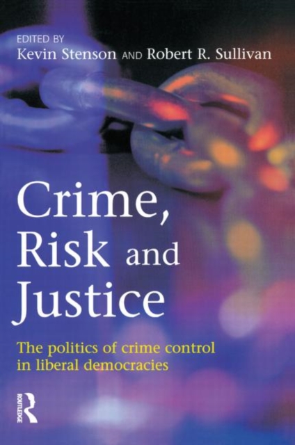 Crime, Risk and Justice, Paperback / softback Book