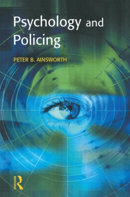 Psychology and Policing, Paperback / softback Book