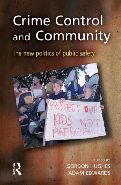Crime Control and Community, Hardback Book