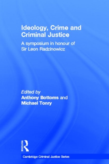 Ideology, Crime and Criminal Justice, Hardback Book