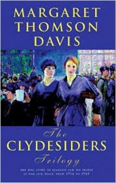 The Clydesiders Trilogy, Paperback / softback Book