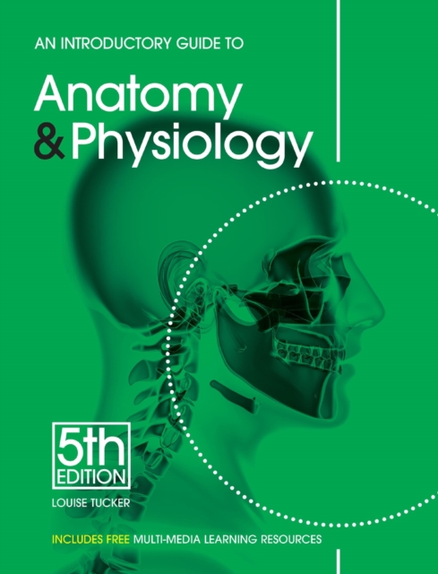 An Introductory Guide to Anatomy & Physiology, Paperback / softback Book
