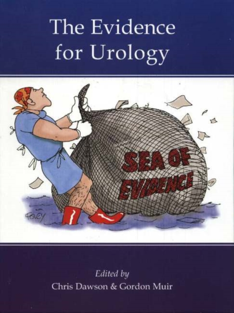 The Evidence for Urology, Hardback Book