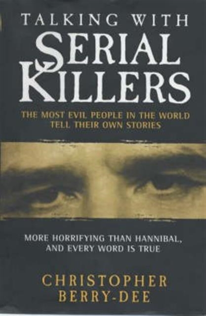 Talking with Serial Killers, Hardback Book