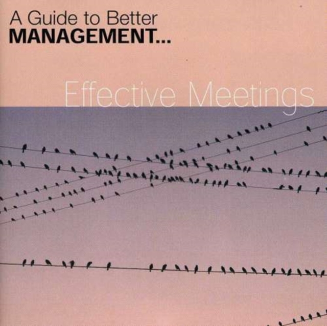 Effective Meetings - A Guide to Better Management, CD / Album Cd