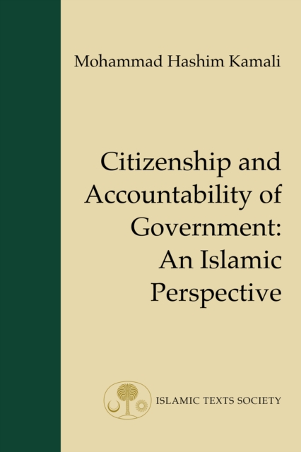 Citizenship and Accountability of Government : An Islamic Perspective, Hardback Book