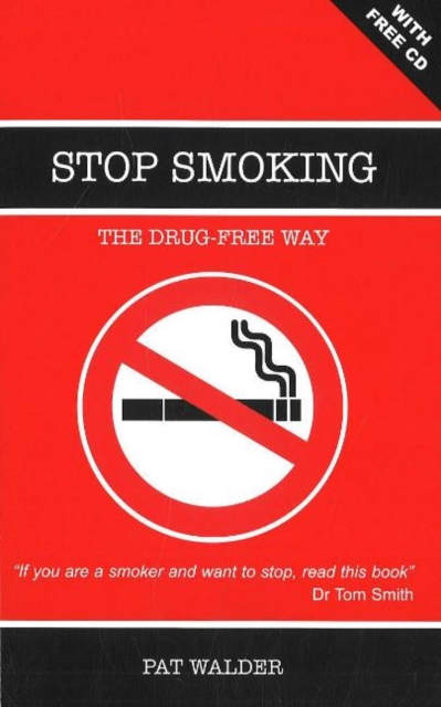 Stop Smoking : The Drug-Free Way, Paperback / softback Book