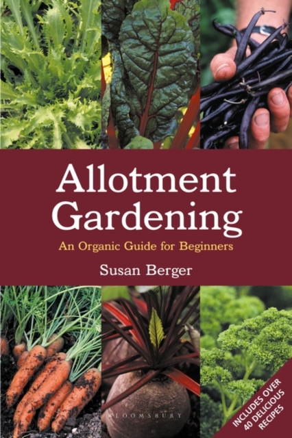 Allotment Gardening : An Organic Guide for Beginners, Paperback / softback Book