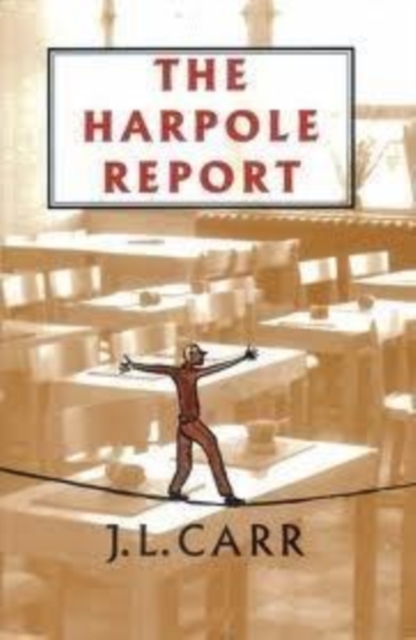 The Harpole Report, Paperback / softback Book