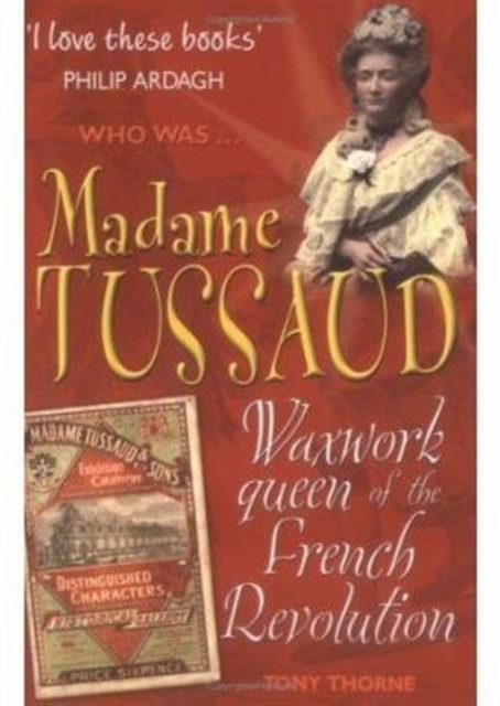 Madame Tussaud, Paperback / softback Book