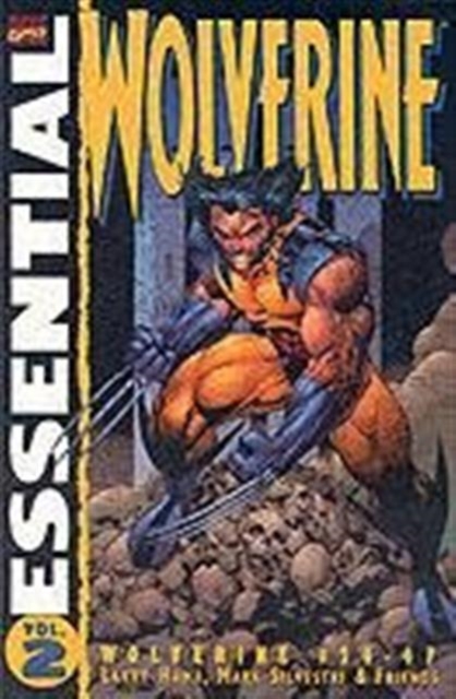 Essential Wolverine Vol.2 : Wolverine #24-47, Paperback / softback Book