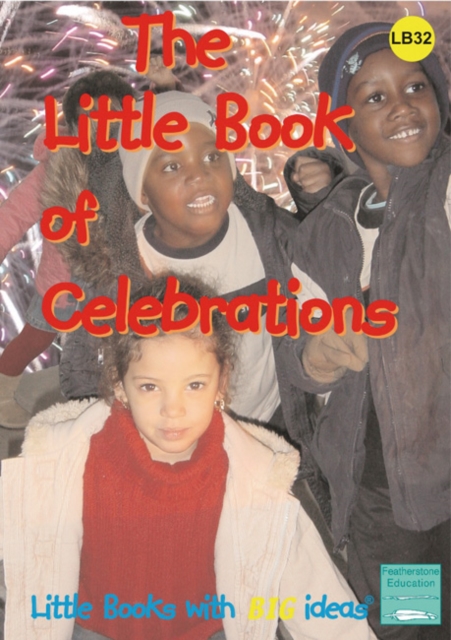 The Little Book of Celebrations : Little Books with Big Ideas, Spiral bound Book
