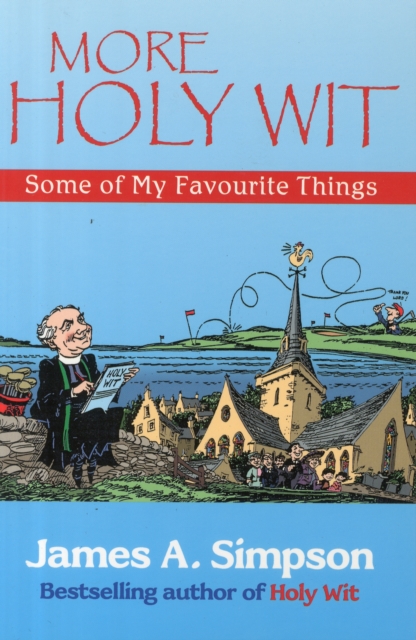 More Holy Wit : Some of My Favourite Things, Paperback / softback Book