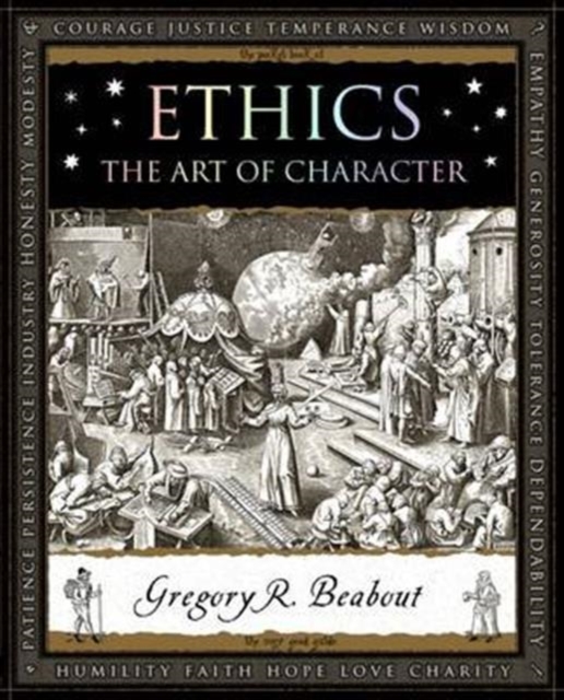 Ethics : The Art of Character, Paperback / softback Book