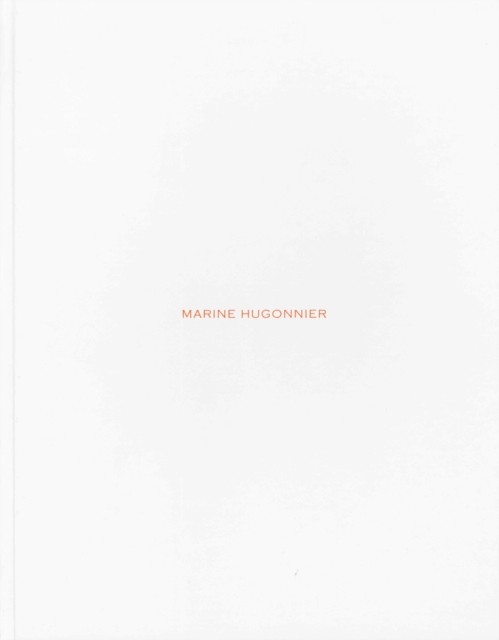 Marine Hugonnier, Hardback Book