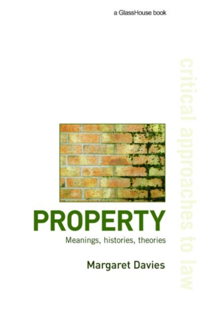 Property : Meanings, Histories, Theories, Paperback / softback Book