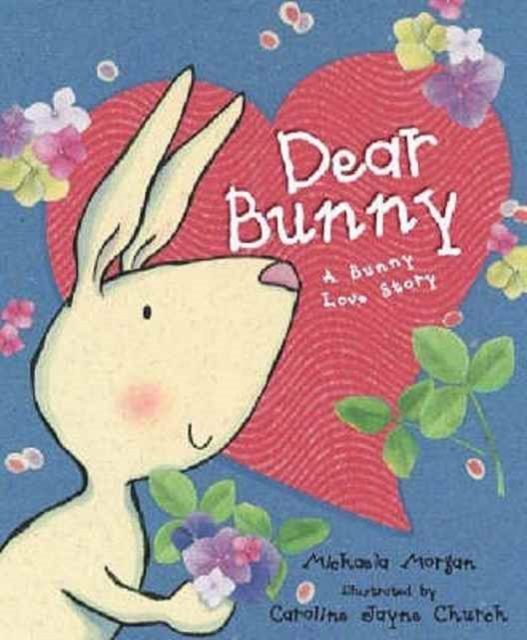 Dear Bunny, Hardback Book