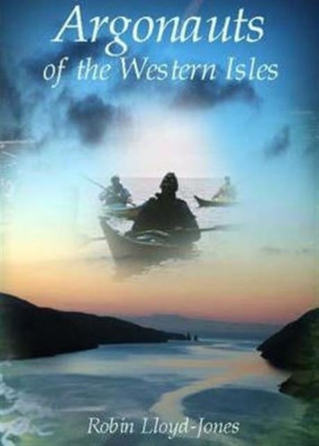 Argonauts of the Western Isles, Paperback / softback Book