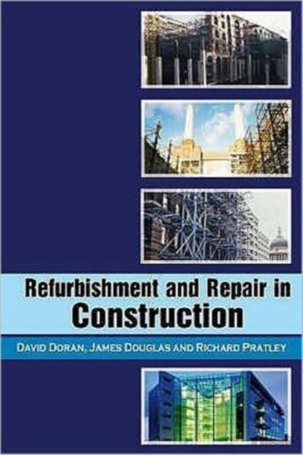 Refurbishment and Repair in Construction, Hardback Book