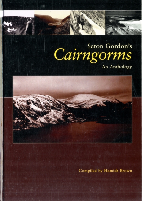 Seton Gordon's Cairngorms, Hardback Book