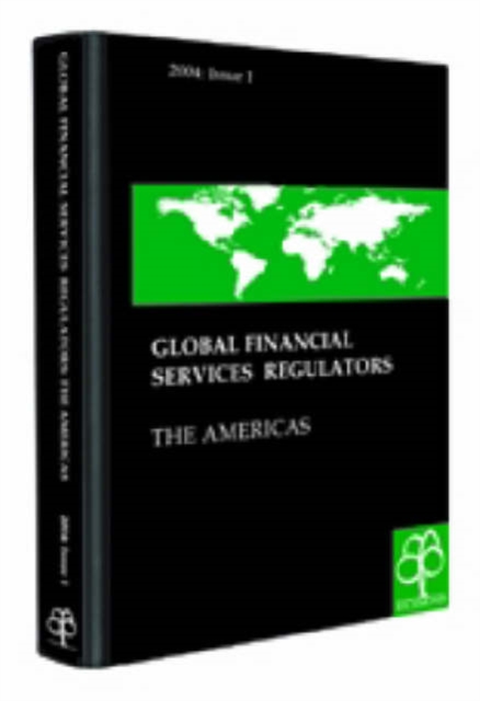 Global Financial Services Regulators: The Americas, Paperback / softback Book