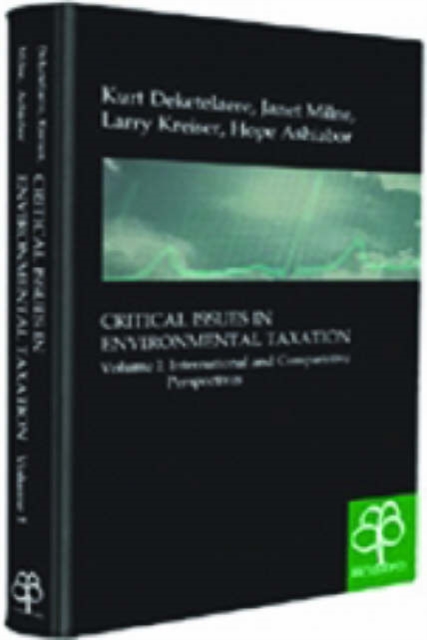 Critical Issues in Environmental Taxation : Volume II: International Comparative Perspectives, Hardback Book