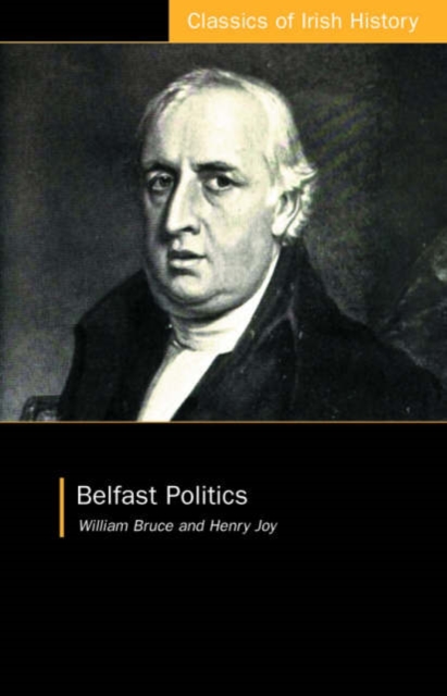 Belfast Politics, Paperback / softback Book