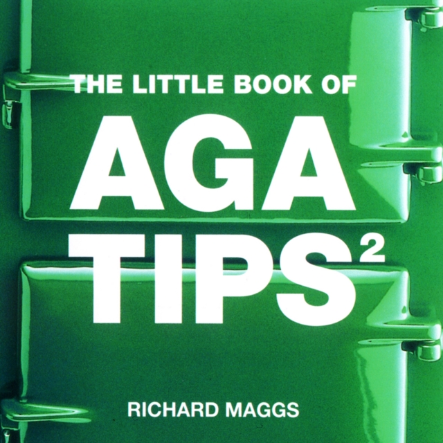 Little Book of Aga Tips : v. 2, Paperback / softback Book