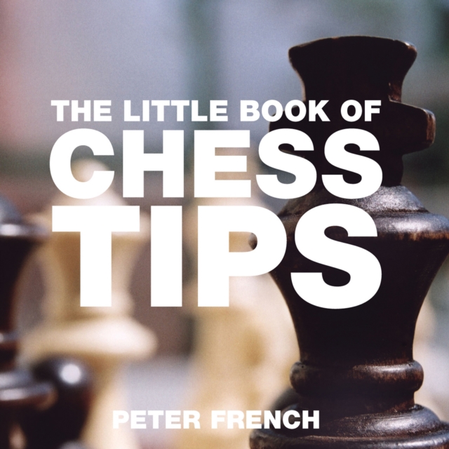 The Little Book of Chess Tips, Paperback / softback Book