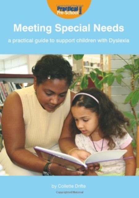 Meeting Special Needs: a Practical Guide to Support Children with Dyslexia, Paperback / softback Book