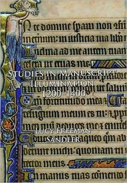 Studies in Manuscript Illumination, 1200-1400, Hardback Book
