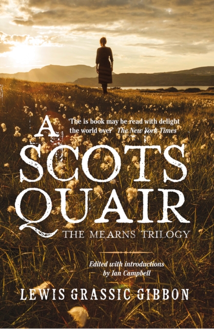 A Scots Quair : The Mearns Trilogy, Paperback / softback Book