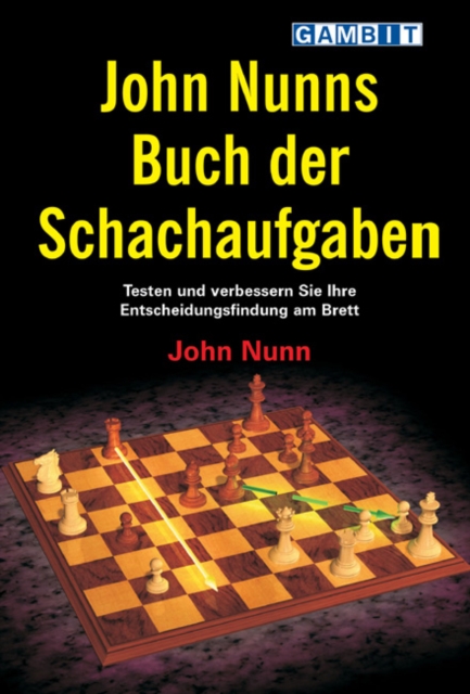 John Nunns Buch Der Schachaufgaben, Paperback / softback Book