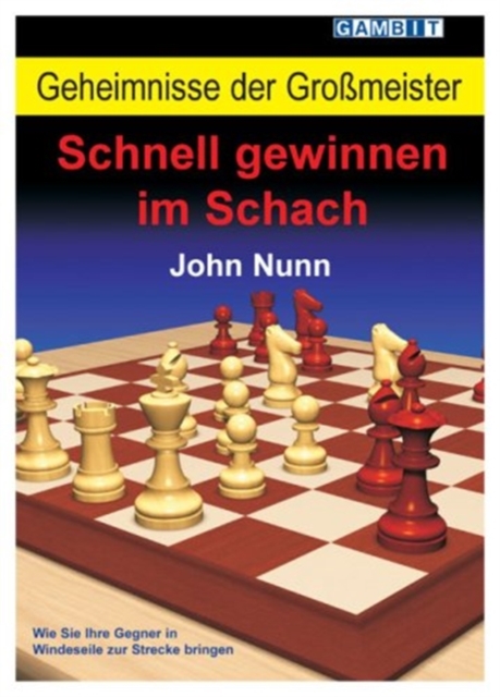 Geheimnisse der Grossmeister: Schnell gewinnen im Schach, Paperback / softback Book