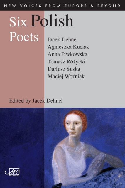 Six Polish Poets, Paperback / softback Book