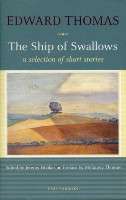 The Ship of Swallows : A Selection of Short Stories, Hardback Book