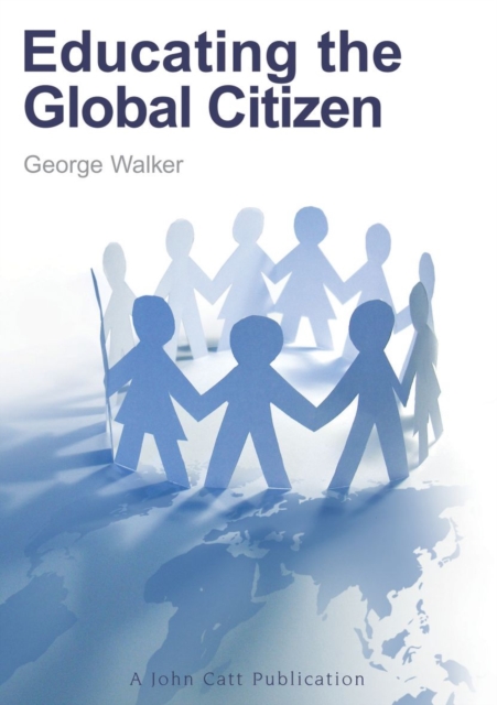 Educating the Global Citizen, Paperback / softback Book
