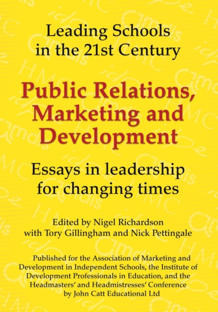 Public Relations, Marketing and Development: Essays in Leadership in Challenging Times, Paperback / softback Book