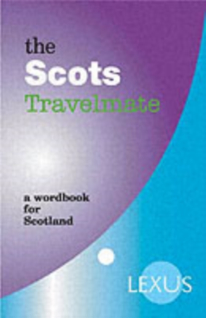 The Scots Travelmate, Paperback / softback Book