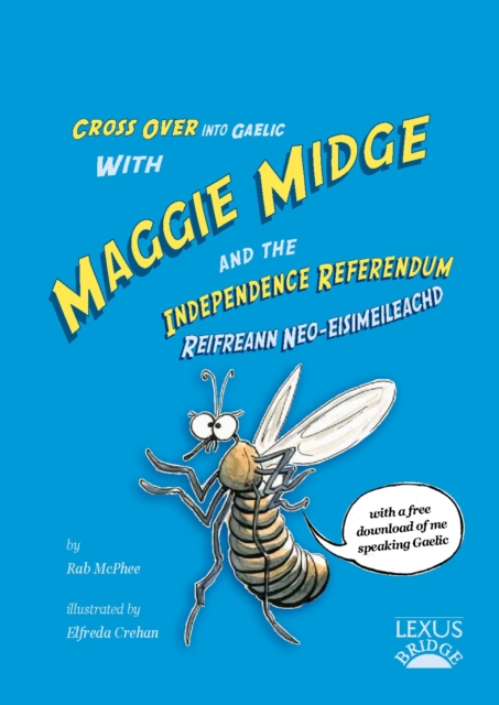Maggie Midge and the Independence Referendum, Paperback / softback Book