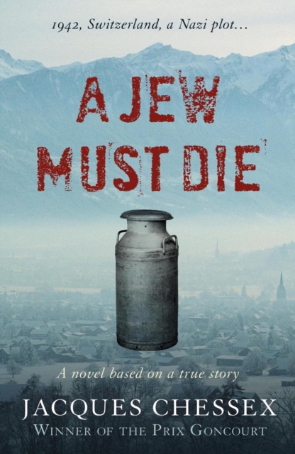 A Jew Must Die, Hardback Book