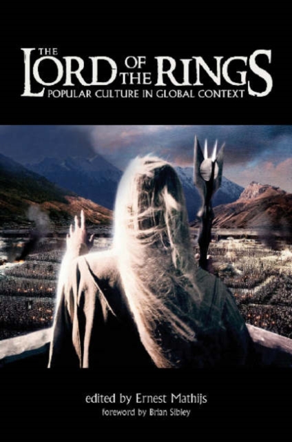 Lord of the Rings - Popular Culture in Global Context, Hardback Book