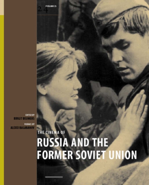 The Cinema of Russia and the Former Soviet Union, Paperback / softback Book