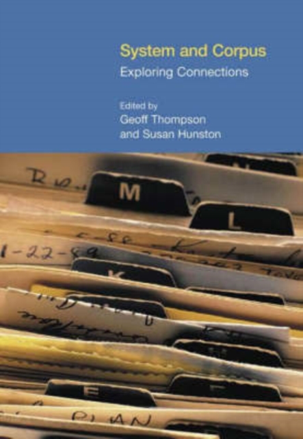 System and Corpus : Exploring Connections, Hardback Book