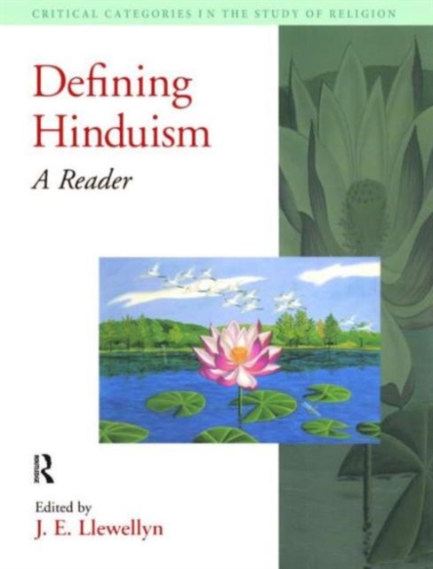 Defining Hinduism : A Reader, Paperback / softback Book