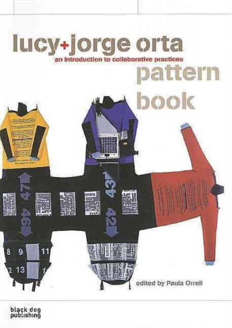 Lucy + Jorge Orta Pattern Book: an Introduction to Collaborative Practices, Paperback / softback Book