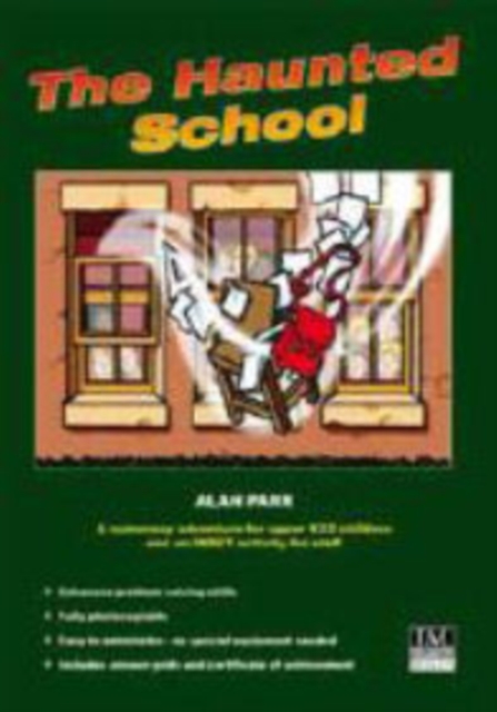 The Haunted School : A Numeracy Adventure for Upper KS2 Children, Spiral bound Book