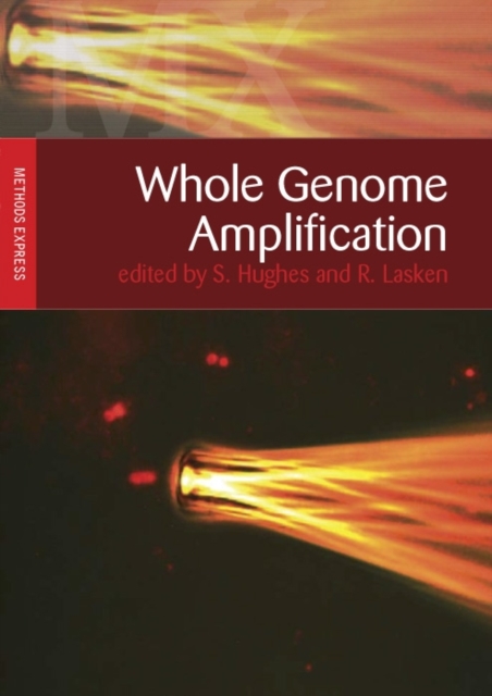 Whole Genome Amplification : Methods Express, Paperback / softback Book